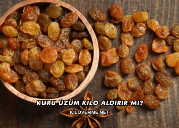 Kuru Üzüm Kilo Aldırır mı?