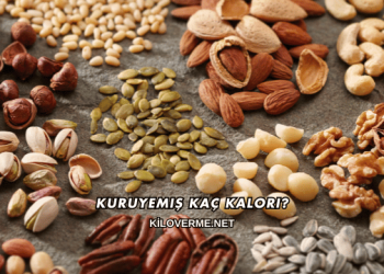 Kuruyemiş Kaç Kalori?