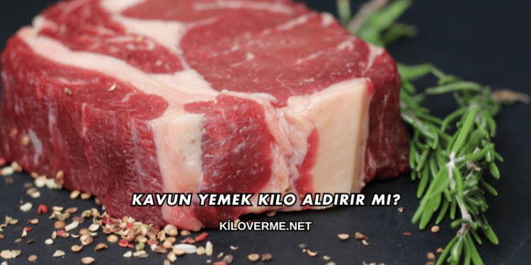 Kuyruk Yağı Kilo Aldırır mı?
