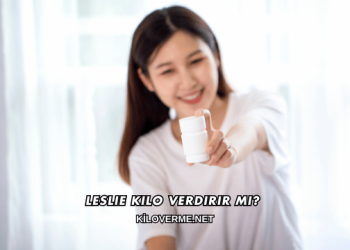Leslie Kilo Verdirir mi?