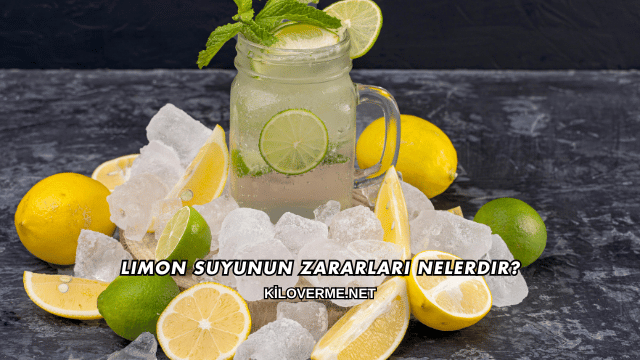 Limon Suyunun Zararları Nelerdir?
