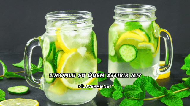 Limonlu Su Ödem Attırır mı?