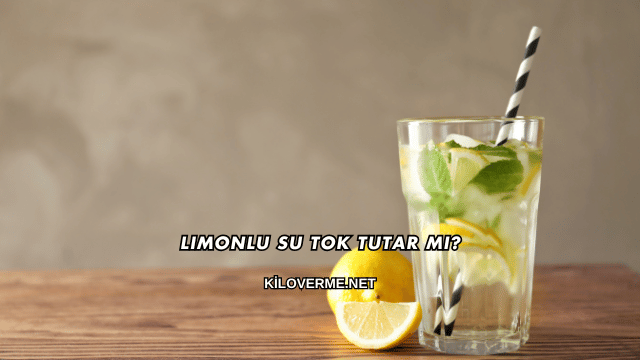 Limonlu Su Tok Tutar mı?