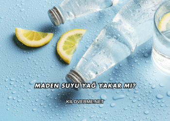 Maden Suyu Yağ Yakar mı?