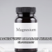Magnezyumun Zararları Nelerdir?
