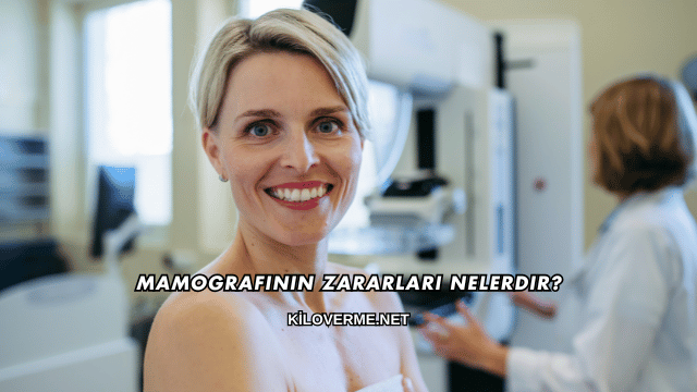 Mamografinin Zararları Nelerdir?