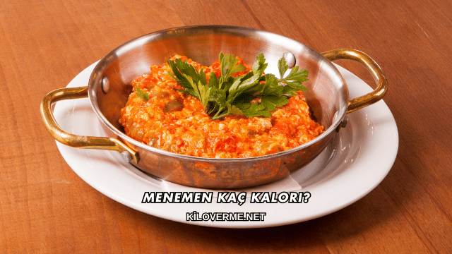 Menemen Kaç Kalori?