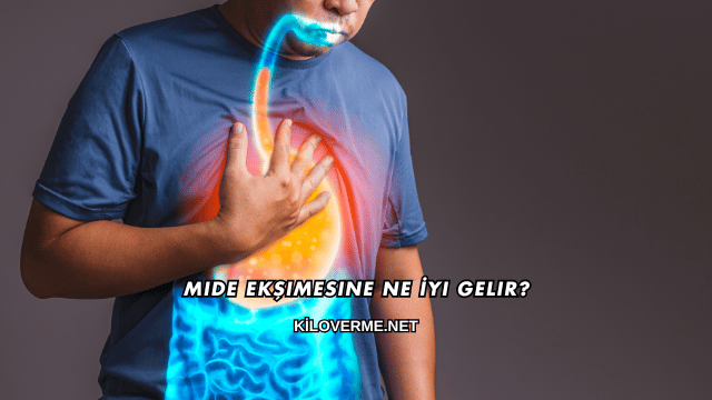 Mide Ekşimesine Ne İyi Gelir?