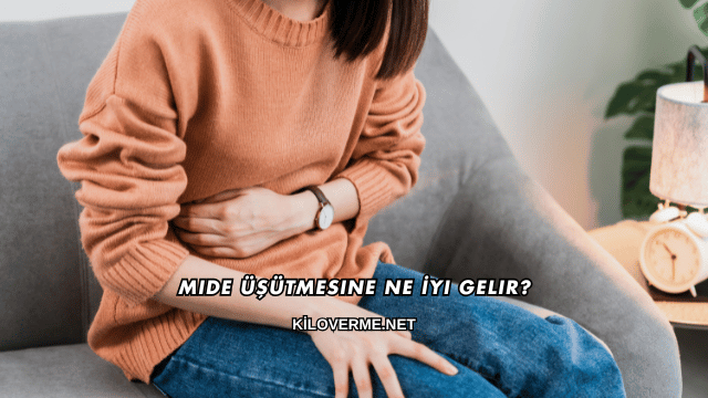 Mide Üşütmesine Ne İyi Gelir?