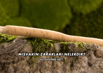 Misvakın Zararları Nelerdir?