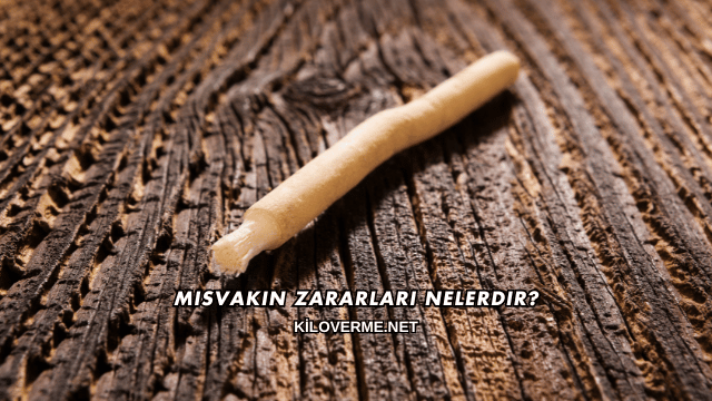 Misvakın Zararları Nelerdir?
