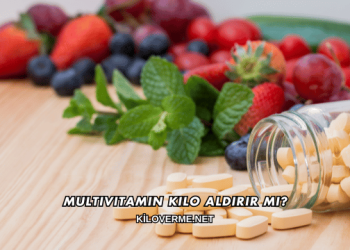 Multivitamin Kilo Aldırır mı?