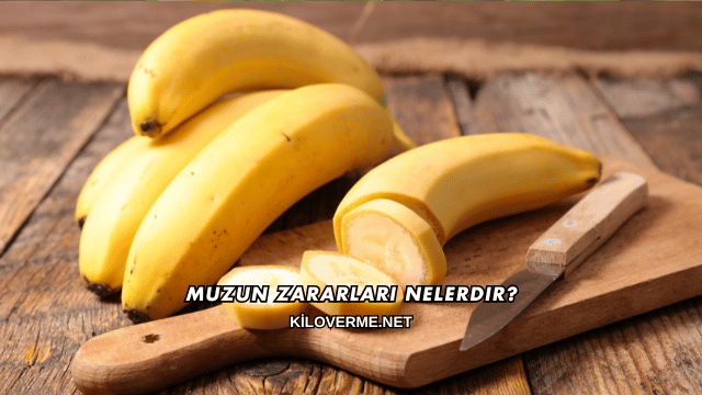 Muzun Zararları Nelerdir?