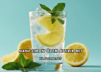 Nane Limon Ödem Attırır mı?