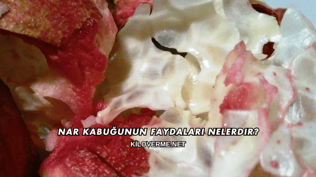 Nar Kabuğunun Faydaları Nelerdir?