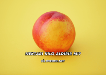 Nektari Kilo Aldırır mı?