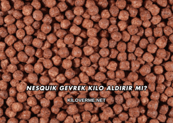 Nesquik Gevrek Kilo Aldırır mı?