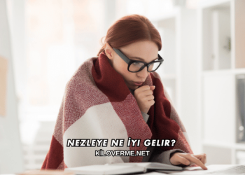 Nezleye Ne İyi Gelir?