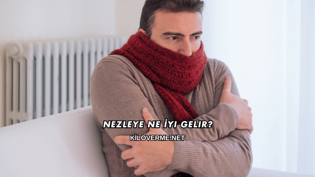 Nezleye Ne İyi Gelir?
