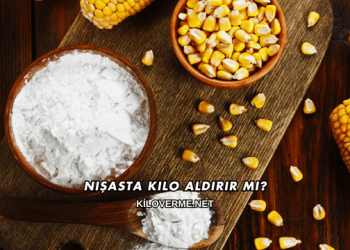 Nişasta Kilo Aldırır mı?