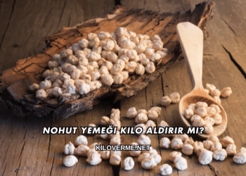 Nohut Yemeği Kilo Aldırır mı?