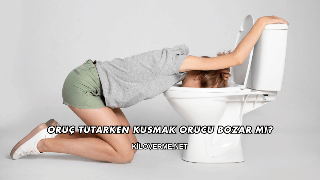 Oruç Tutarken Kusmak Orucu Bozar mı?