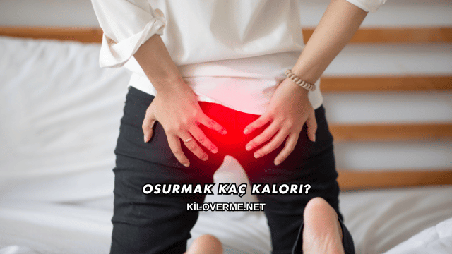Osurmak Kaç Kalori?