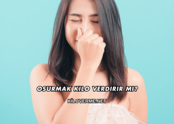 Osurmak Kilo Verdirir mi?