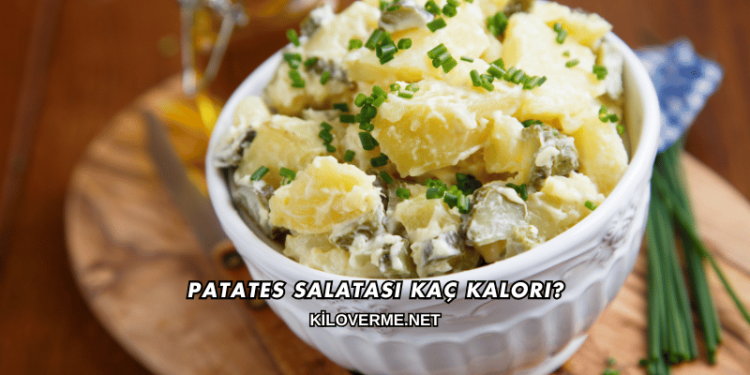 Patates Salatası Kaç Kalori?