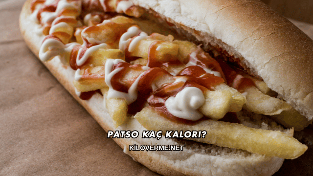 Patso Kaç Kalori?