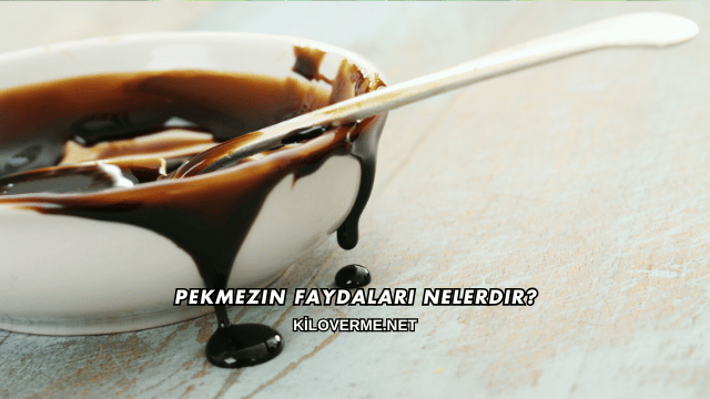 Pekmezin Faydaları Nelerdir?