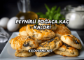 Peynirli Poğaça Kaç Kalori