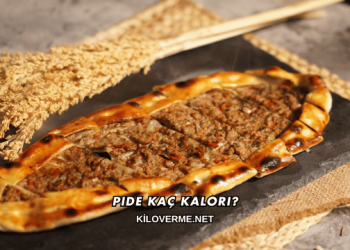 Pide Kaç Kalori?