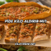 Pide Kilo Aldırır mı?