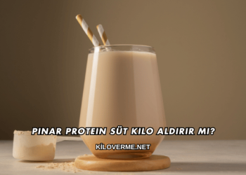 Pınar Protein Süt Kilo Aldırır mı?
