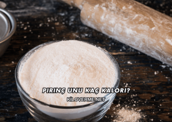 Pirinç Unu Kaç Kalori?