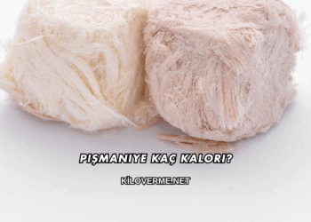 Pişmaniye Kaç Kalori?