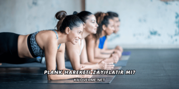 Plank Hareketi Zayıflatır mı?