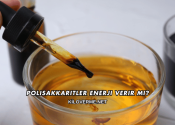 Polisakkaritler Enerji Verir mi?
