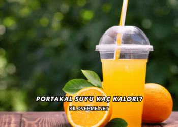 Portakal Suyu Kaç Kalori?