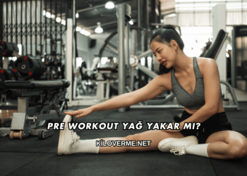 Pre Workout Yağ Yakar mı?