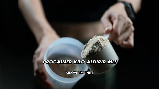 Progainer Kilo Aldırır mı?