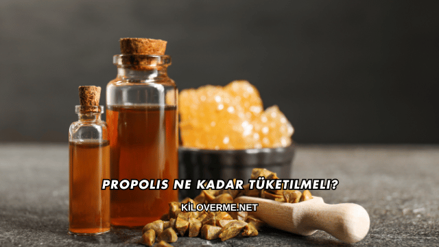 Propolis Ne Kadar Tüketilmeli?