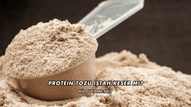 Protein Tozu İştah Keser mi?