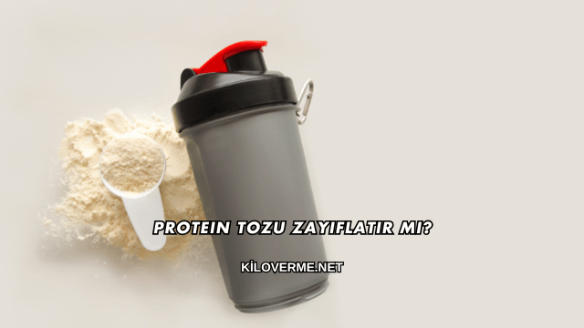 Protein Tozu Zayıflatır mı?