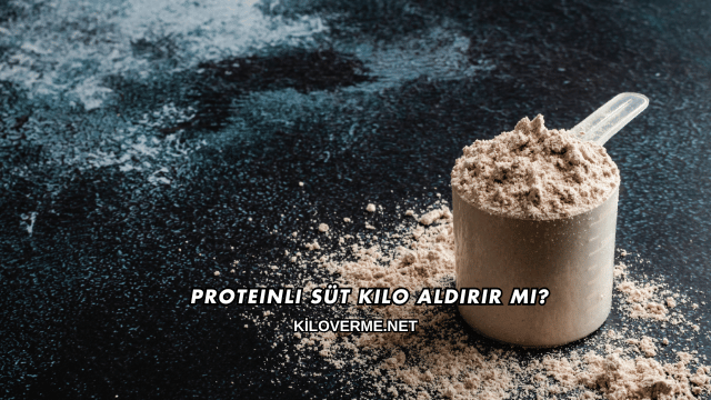 Proteinli Süt Kilo Aldırır mı?