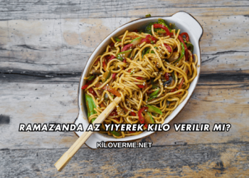 Ramazanda Az Yiyerek Kilo Verilir mi?