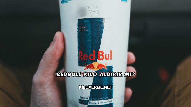 Redbull Kilo Aldırır mı?