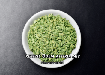 Rezene Ödem Attırır mı?