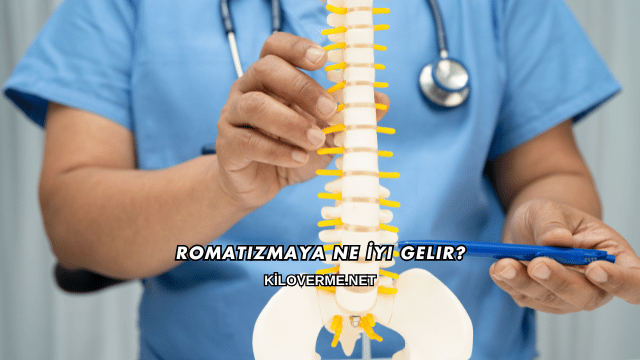 Romatizmaya Ne İyi Gelir?